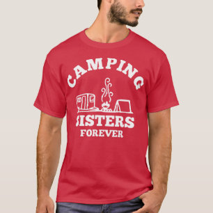 Camiseta Camping Sisters Forever