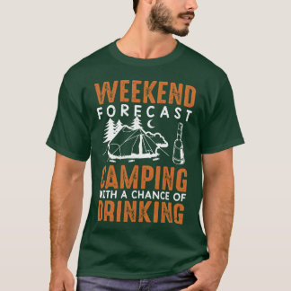 Camiseta Camping With A Chance Of Drinking Alcohol Beer fun