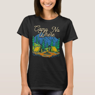 Camiseta Campo N.O Onde Acampamento Exterior Montagem Da Ca