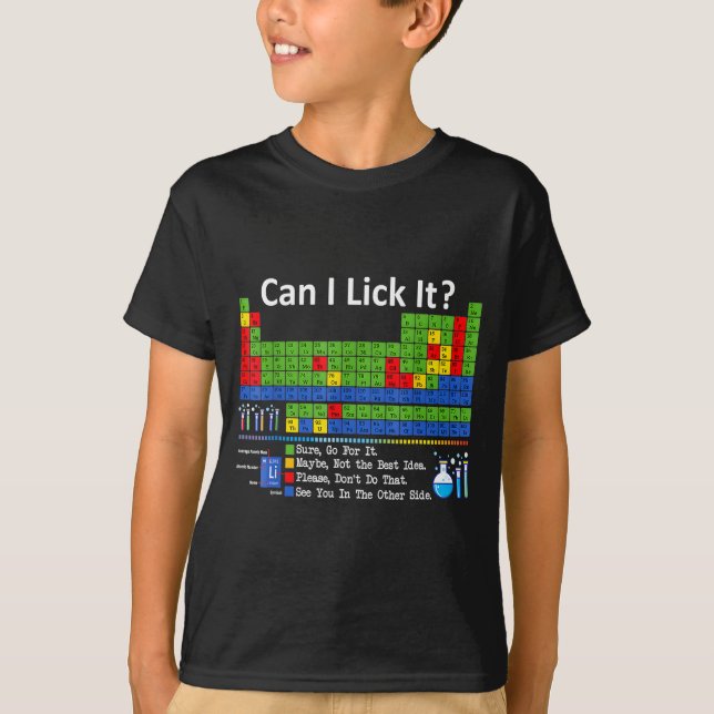 Camiseta Can I Lick It Periodic Table Chart Science Teacher (Frente)