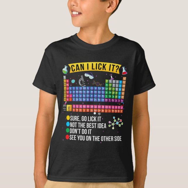 Camiseta Can I Lick It Periodic Table Funny Science Chemist (Frente)