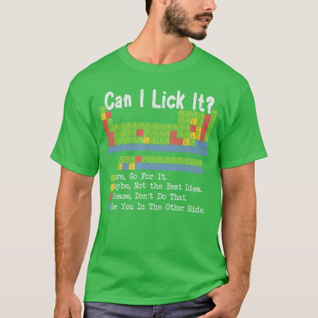 Camiseta Can I Lick It Science Teacher Pun Periodic Table o (Frente)