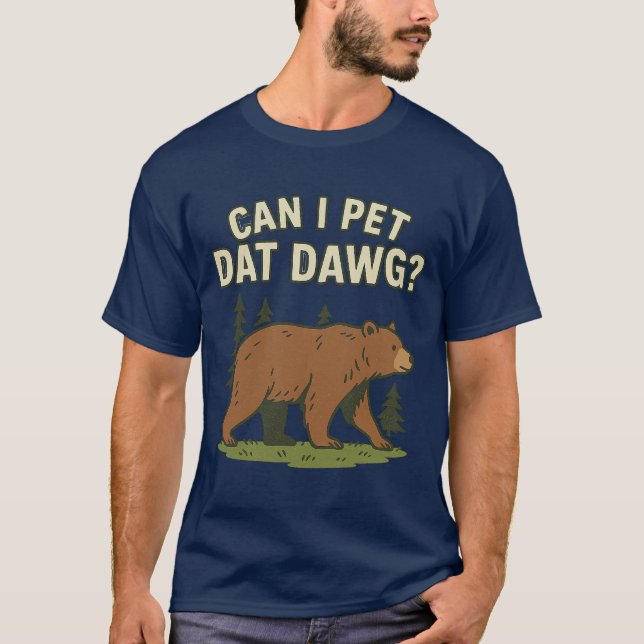 Camiseta Can I Pet Dat Dawg (Frente)