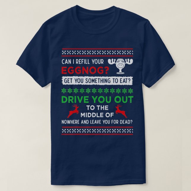 Camiseta Can I Refill Your Eggnog Funny Christmas Vacation  (Frente do Design)