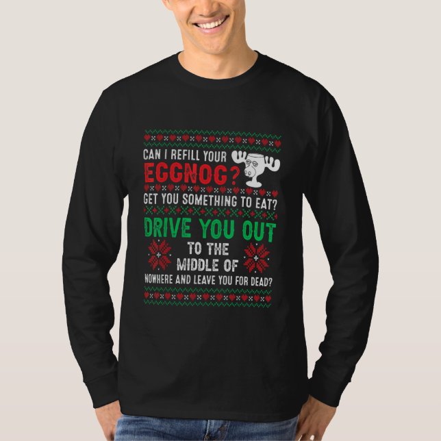 Camiseta Can I Refill Your Eggnog   Ugly Christmas Holidays (Frente)