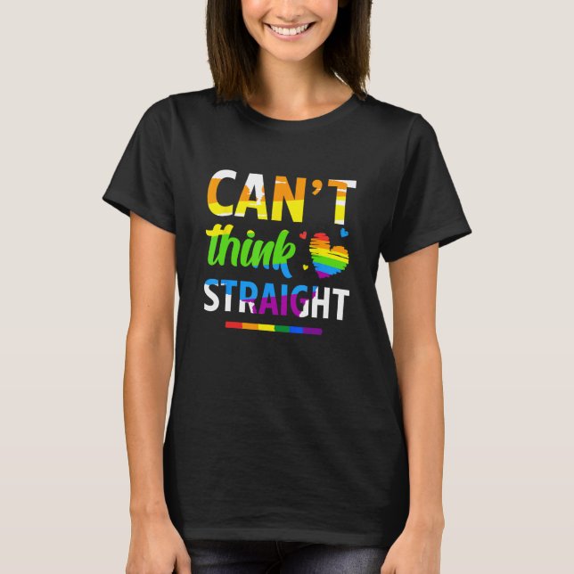 Camiseta Can t Think Straight Lgbt Rainbow Pride Month (Frente)