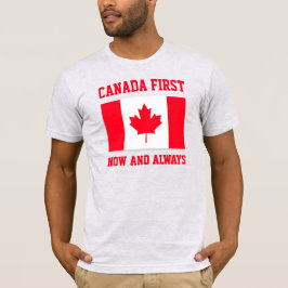 Camiseta Canada First. Now and always. Conservative Canada.