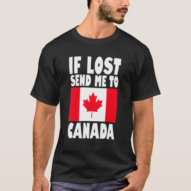Camiseta Canada Flag Design  If lost send me to Canada (Frente)