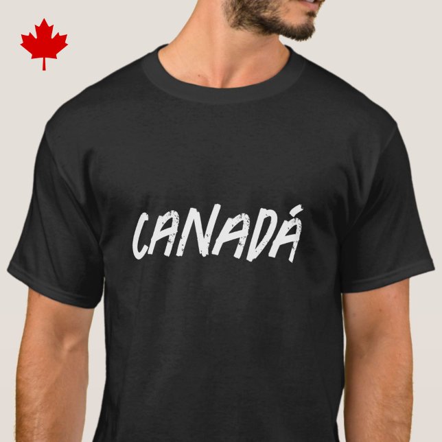 Camiseta Canadá - in Spanish, en Español - black + white (This trendy modern black + white t-shirt reads Canadá in Spanish/en español.)