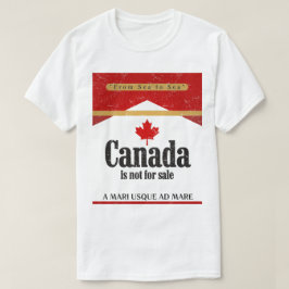 Camiseta Canada Is Not For Sale