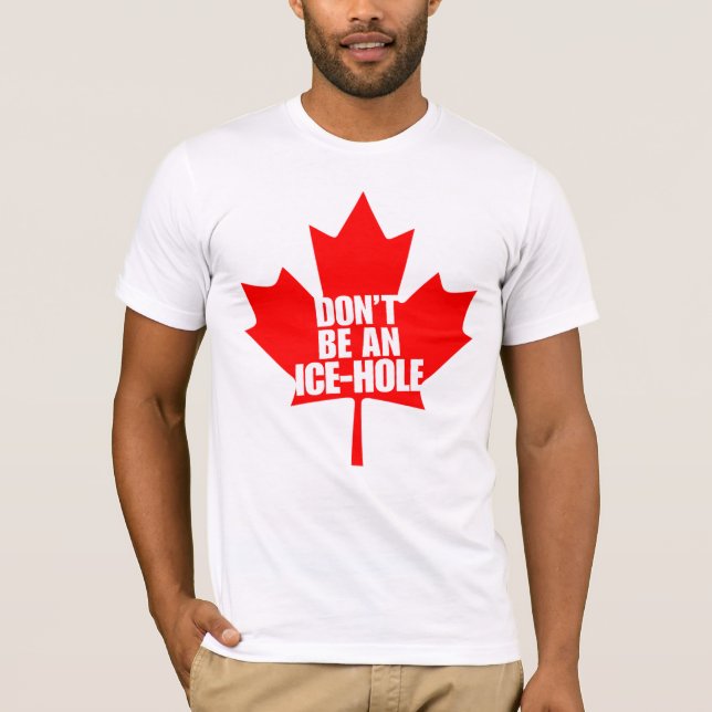 Camiseta Canadá, não é um Gelo-furo (Frente)