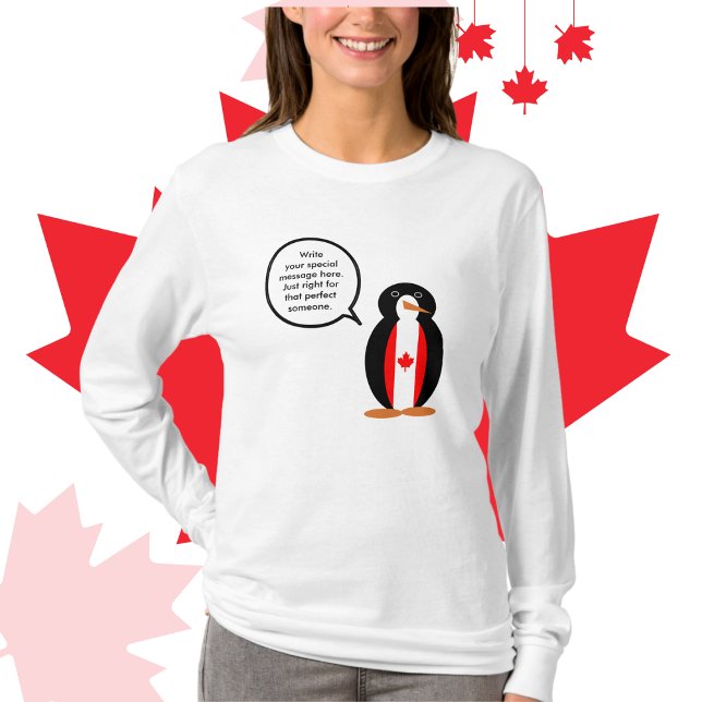 Camiseta Canadense Talking Ms. Penguin Personalizado (Women's sweatshirt shows Ms. Penguin wearing Canadian Flag. Talk bubble for personalized text.)