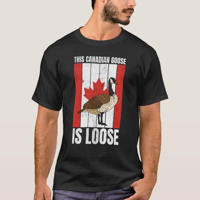 Camiseta Canadian This Canadian Goose Is Loose Canada (Frente)