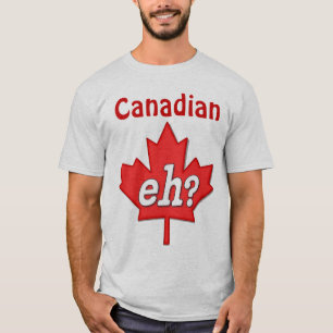 Camiseta Canadiano Eh?