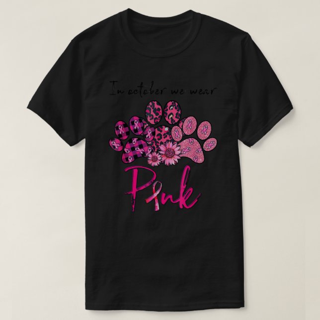 Camiseta Canais De Cães Em Outubro Vestimos Cancer Rosa Awa (Frente do Design)