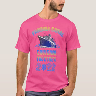 Camiseta Canal Panamá Cruzando Juntos Com Amigos Da Família