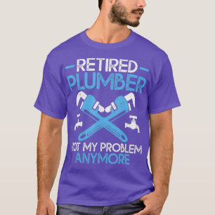 Camiseta Canalizador Reformado Não É Meu Problema Mais En