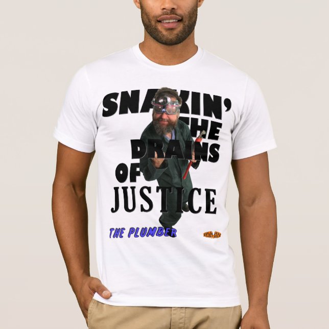 Camiseta Canalizador - Snakin os drenos de justiça! (Frente)
