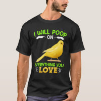 Canários, vou fazer cocô em tudo que você ama Caná