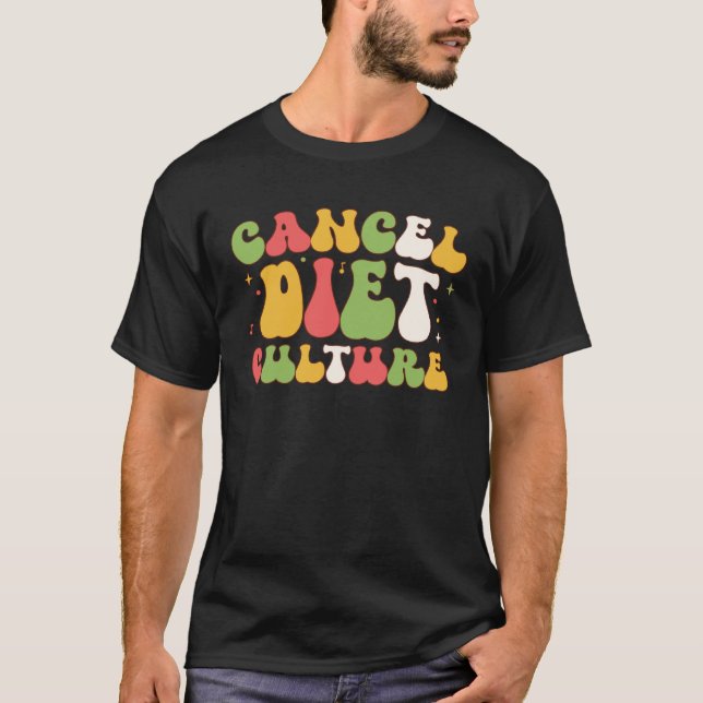 Camiseta Cancel Diet Culture Intuitive Eating (Frente)