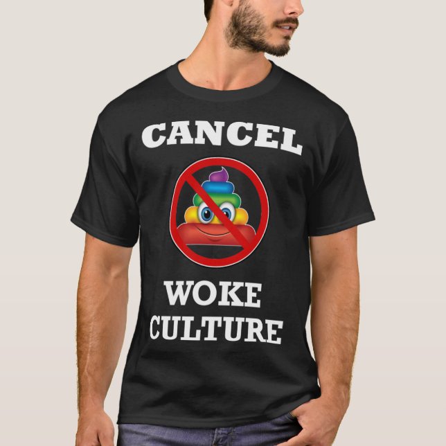 Camiseta Cancel Woke Culture Anti Socialist Communist Agend (Frente)