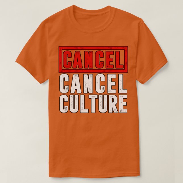 Camiseta Cancelar Cancelar Cultura (Frente do Design)