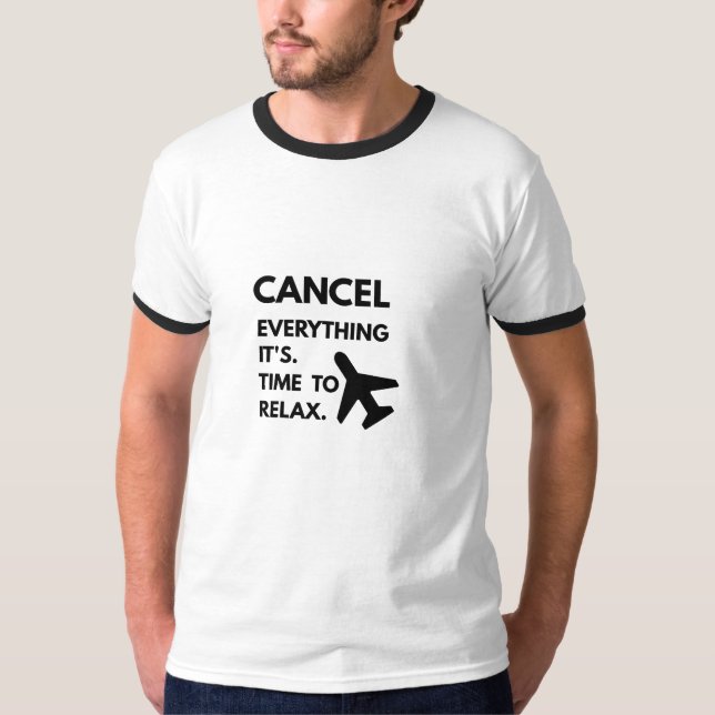 Camiseta Cancelar Tudo É Hora de Relaxar | Diverti (Frente)