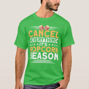 Camiseta Cancelar Tudo É Temporada de Pipoca Lanche de Film