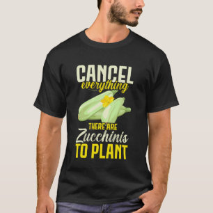 Camiseta Cancelar Tudo Há Abobrinhas para Plantar Veg
