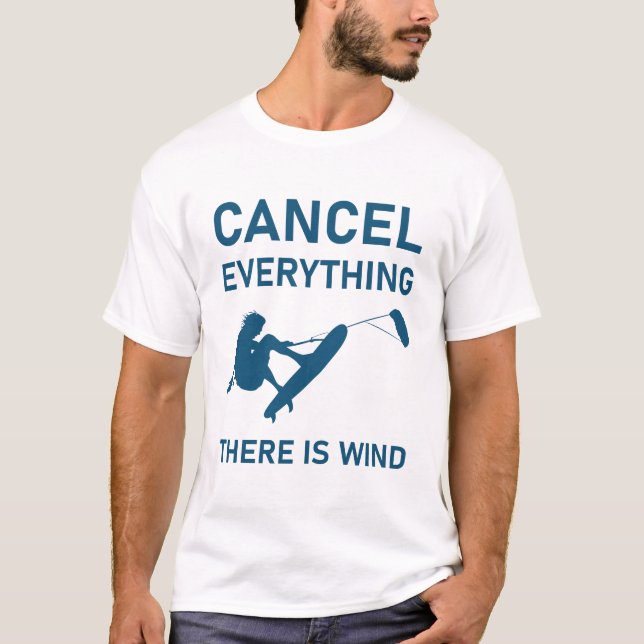 Camiseta Cancele tudo que há vento - Kitesurfing (Frente)