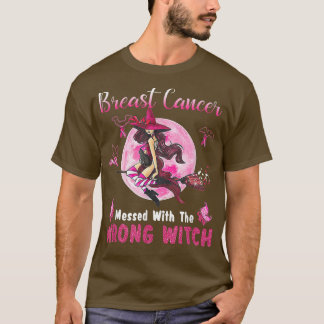 Camiseta Cancer Da Mama Mensado Com A Bruxa Errada Hallowee