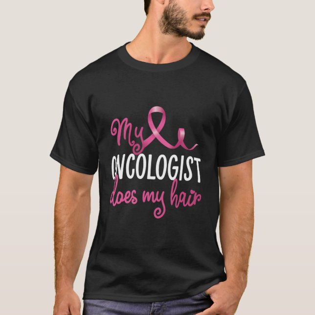 Camiseta Cancer Da Mama Meu Oncologista Faz Minha Recuperaç (Frente)