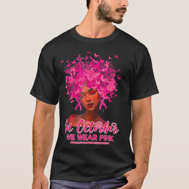 Camiseta Cancer Da Rainha Negra Em Outubro Vestimos Rosa (Frente)