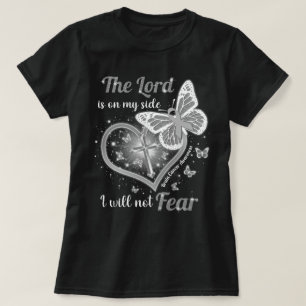 Camiseta Cancer De Cérebro Cristão O Senhor Está Do Meu Lad