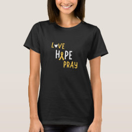 Camiseta cancer de infância.love.hope.reze. T-Shirt feminin