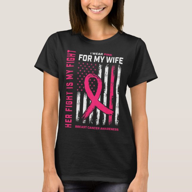 Camiseta Cancer De Mama Sua Luta É Minha Luta Eu Visto Wi R (Frente)