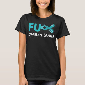 Camiseta câncer de ovário fu engraçado para câncer de ovári