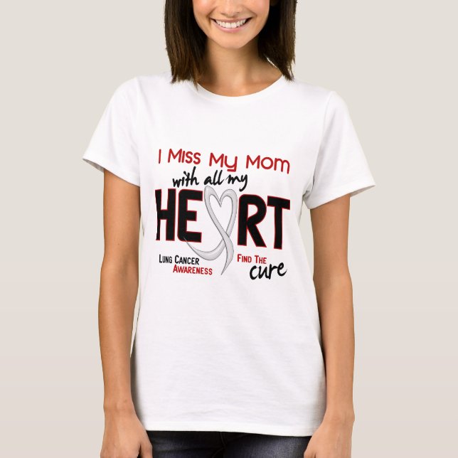 Camiseta Cancer Pulmonar Eu Sinto Falta Da Minha Mãe (Frente)