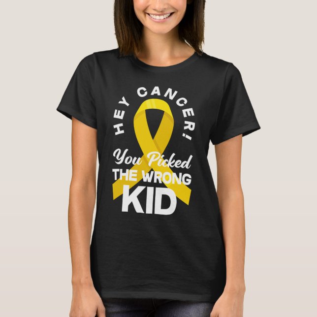 Camiseta Cancer Que Você Pegou O Cancer De Infância Errado  (Frente)