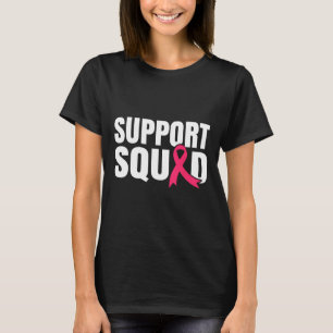 Camiseta Cancer Warrior Support Squad Break Cancer Awarene