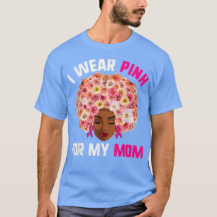 Camiseta Canceres De Mama Africano, Eu Visto Rosa Para O Me