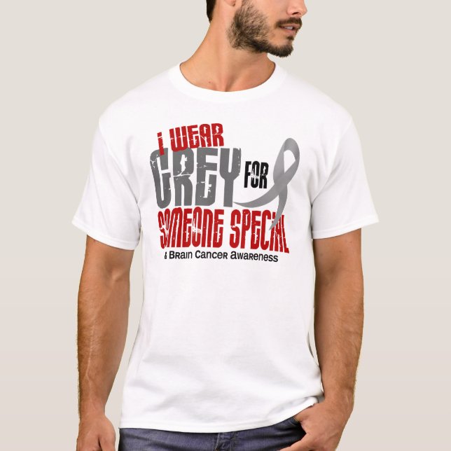 Camiseta Cancro cerebral eu visto o cinza para alguém 6,2 (Frente)