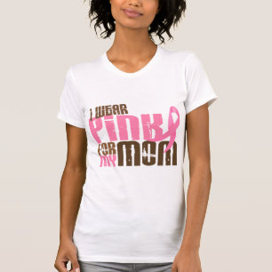 Camiseta Cancro da mama EU VISTO o ROSA PARA MINHA MAMÃ 6,