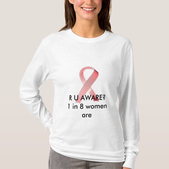 Camiseta cancro da mama, R U CIENTE? 1 em 8 mulheres é (Frente)