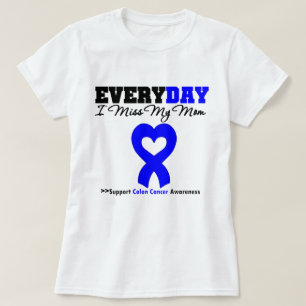 Camiseta CANCRO DO CÓLON cada dia mim senhorita Meu Mamã