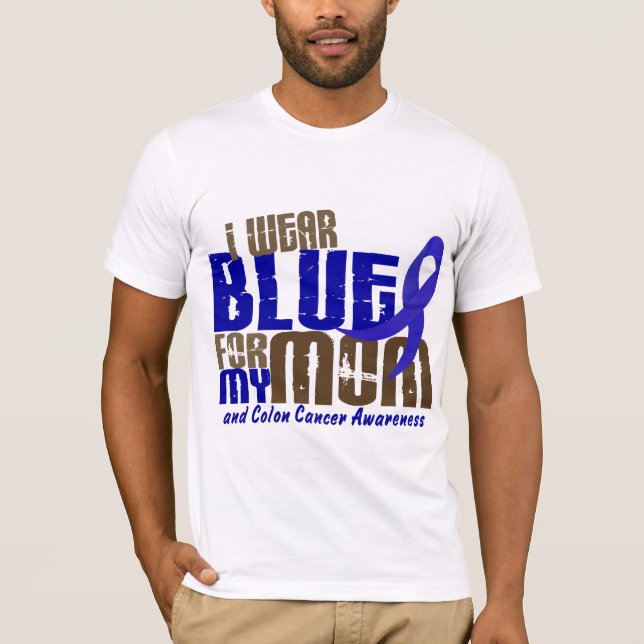 Camiseta Cancro do cólon EU VISTO o AZUL PARA MINHA MAMÃ (Frente)