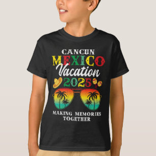 Camiseta Cancun Mexico Vacation 2025 Trip Beach Matching Fa