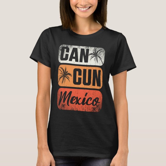 Camiseta Cancun Mexico Yucatan Holiday Vacation Travel  2 (Frente)