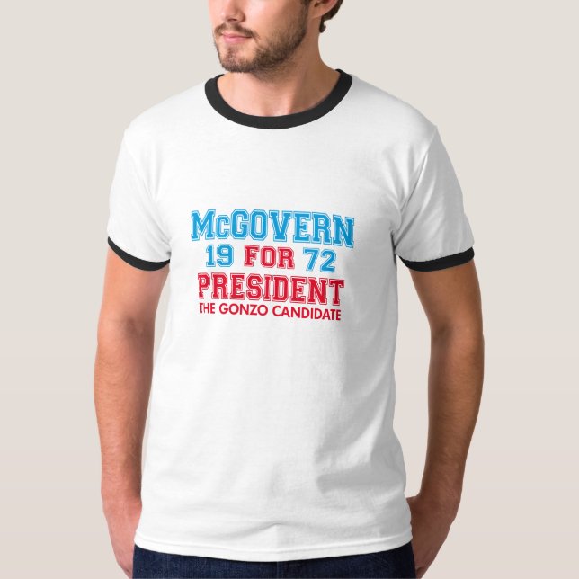 Camiseta Candidato de McGovern Gonzo (Frente)