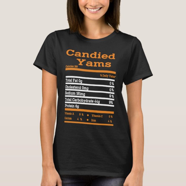 Camiseta Candied Yam Nutrition Fact  Thanksgiving Christmas (Frente)
